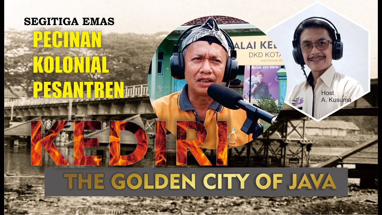 KEDIRI, THE GOLDEN CITY OF JAVA - YouTube