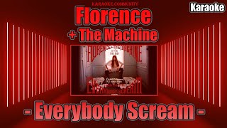 Karaoke - Florence + The Machine - Everybody Scream (avec choeurs)