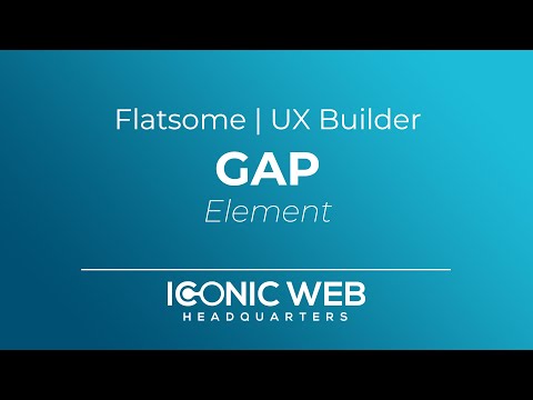 How to Set Up the Gap Element in the Flatsome UX Builder