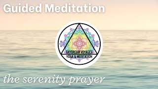 Serenity Prayer Guided Meditation AA by Amie G