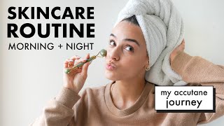 MY MORNING TO NIGHT SKINCARE ROUTINE + my accutane journey