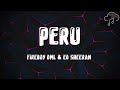 Fireboy DML & Ed Sheeran - Peru (lyrics)