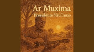 Presidente Meu Irmao
