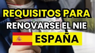 Requisitos Para Renovar El Nie En España En 2026 Cómo Renovar Tu Tarjeta De Residencia