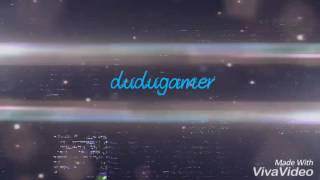 intro nova!!dudu gamer!!
