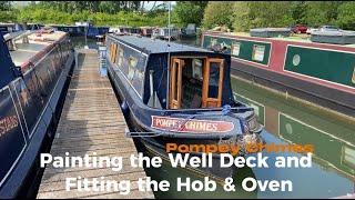 Painting the Well Deck and Fitting the new Hob & Oven on Narrowboat Pompey Chimes
