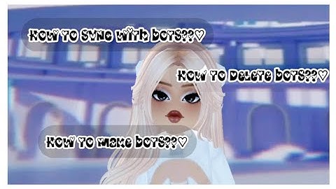 How to Sync with bots?? |how to delete bots?? |how to make bots??(Rh Dance Studio 💎) [ Roblox]