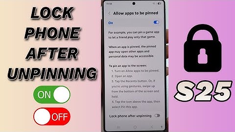 🔐 How to Turn On/Off Lock Phone After Unpinning on Galaxy S25/S25+/Ultra