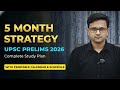 5 Month Strategy for UPSC Prelims 2026 | Complete Study Plan &amp; Resources