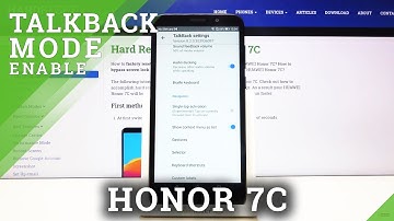 How to Use TalkBack Feature in Honor 7C – Enable or Disable TalkBack