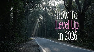 How To Level Up In 2026 - Step by Step