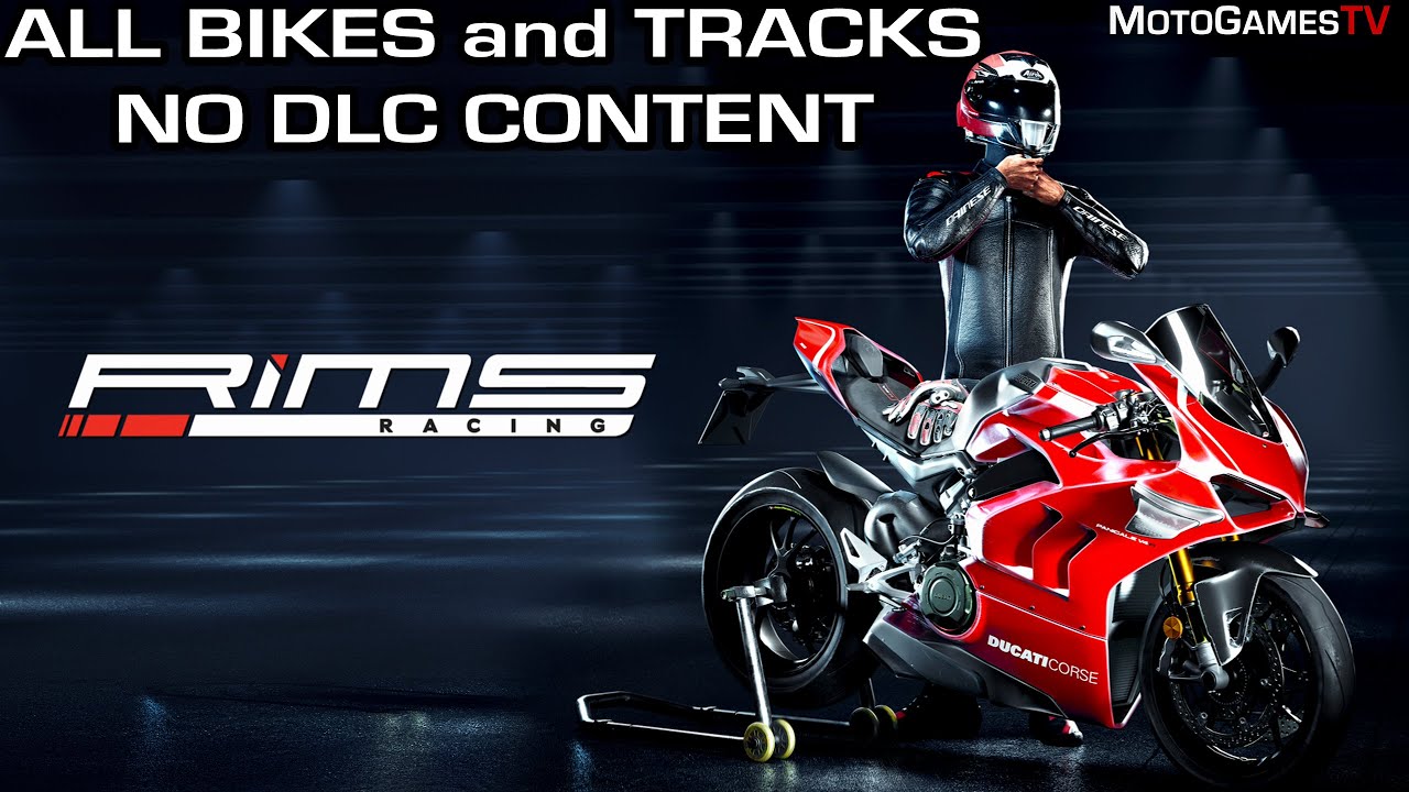 RiMS Racing - All Bikes and Tracks (19.08.2021) | NO DLC Content