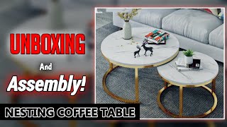 "Unboxing and Assembling the Nesting Coffee Table: A Step-by-Step Guide"