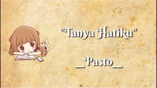 Tanya hati - pasto versi animasi lirik