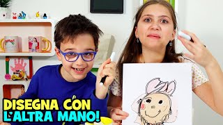 FACCIAMO un DISEGNO con l'altra MANO