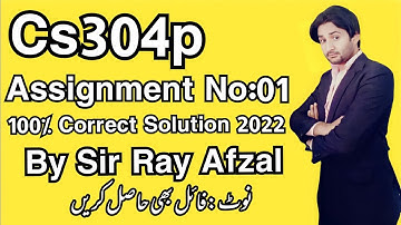 Cs304p assignment 1 solution 2022||Cs304p assignment 1 2022|| Cs304p assignment no 1 2022||CS304p