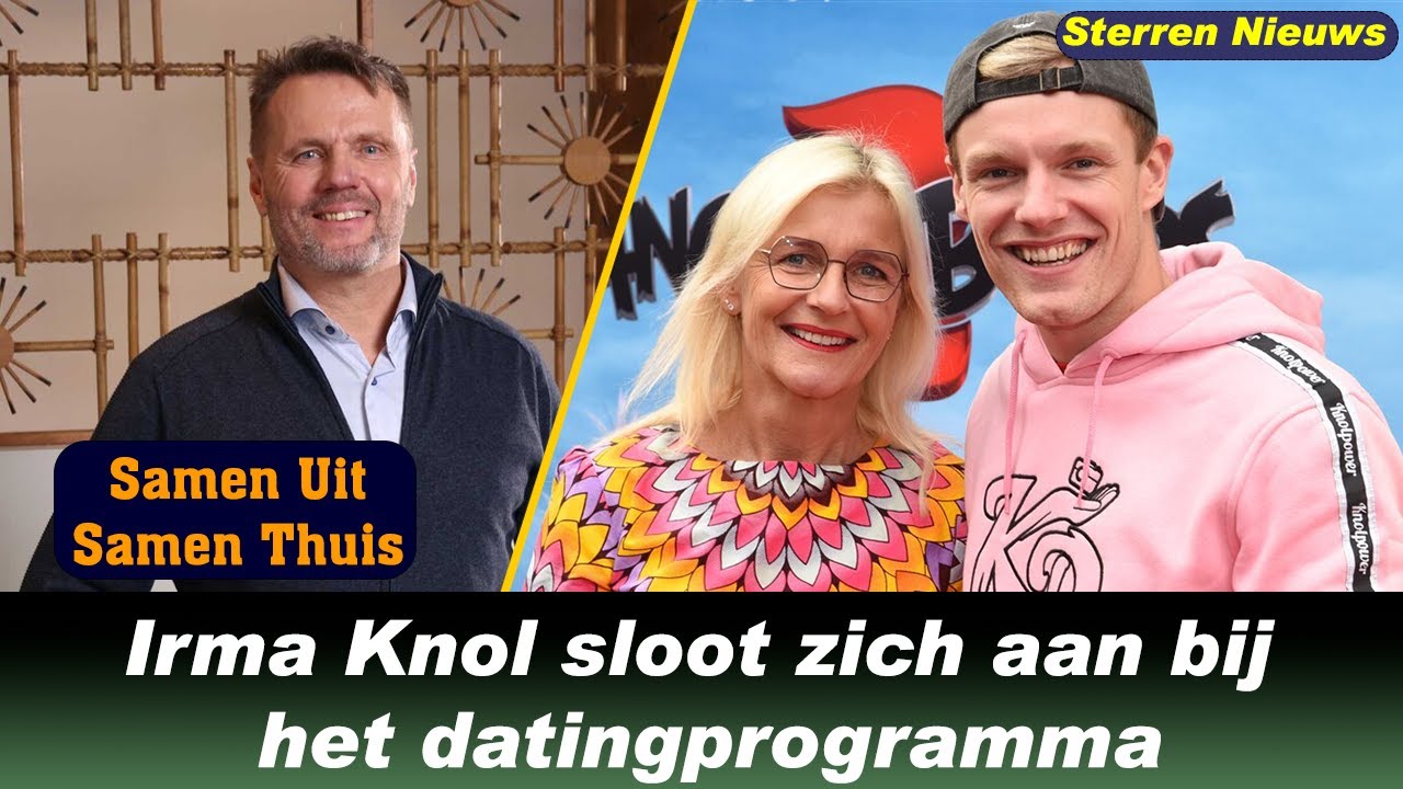 Samen Uit, Samen Thuis Enzo Knol's moeder, Irma Knol sloot zich aan bij het datingprogramma Samen Uit, Samen Thuis Enzo Knol's moeder, Irma Knol sloot zich aan bij het datingprogramma