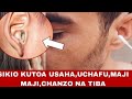 SIKIO KUTOA USAHA UCHAFU MAJI MAJI CHANZO NA TIBA SIKIO KUTOA USAHA UCHAFU MAJI MAJI CHANZO NA TIBA