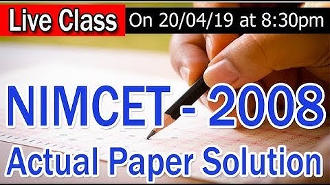 NIMCET 2008 Question Paper Solution | NIMCET Solved Papers | NIMCET Previous year paper Solution