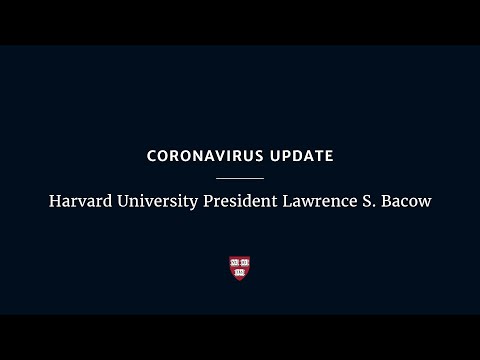 Coronavirus Update: Harvard University President Lawrence S. Bacow