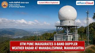 Current Affairs Explained:X-Band Doppler Weather Radar|Important Topic—April 2026|DailyCA |Bank Exam