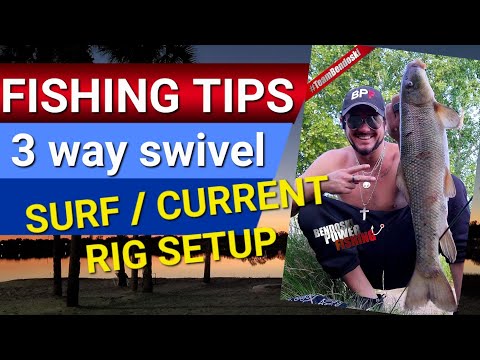 Fishing tips 3 way swivel rig setup - freshwater - saltwater - surf -  catfish - trout - walleye 
