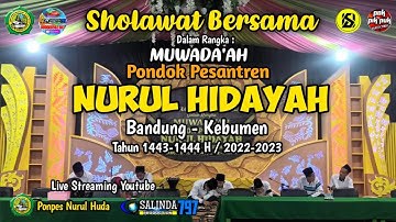 LIVE   🔴 STREAMING SHOLAWAT BERSAMA  PONDOK PESANTREN NURUL HIDAYAH BANDUNG SRUNI