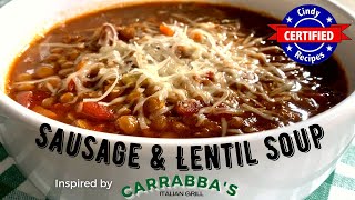 Sausage & Lentil Soup (From Carrabba's)