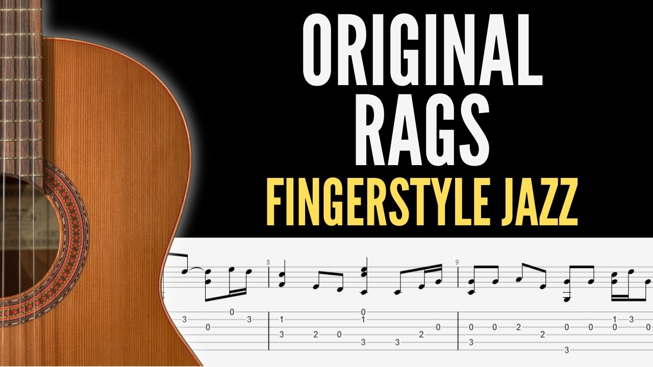 Original Rags Fingerstyle Guitar Tab (Full Version) | Ragtime Jazz ...