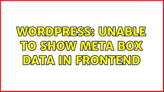 Wordpress: Unable to show meta box data in frontend