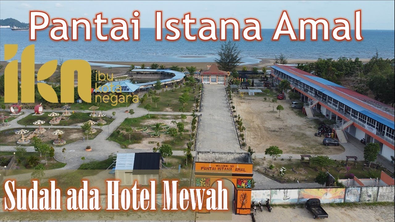 Pantai dekat IKN || Istana Amal Penajam Paser Utara