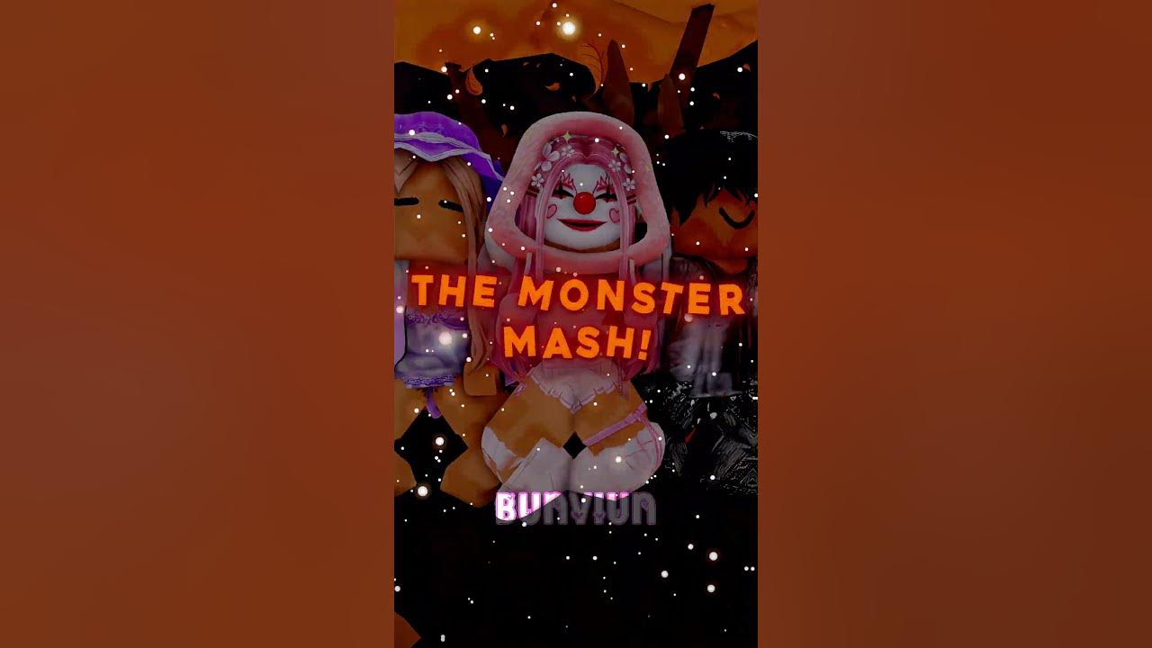 Monster Mash!🎃