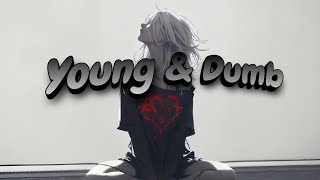 Cigarettes After Sex - Young & Dumb (Lyrics)