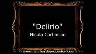 Delirio - Nicola Corbascio It