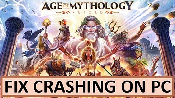 Fix Age of Mythology: Retold Crashing, Crashes To Desktop or Crashing at Startup on PC