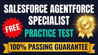 Salesforce Agentforce Specialist Practice Test 2 — Questions with Answers (2026)