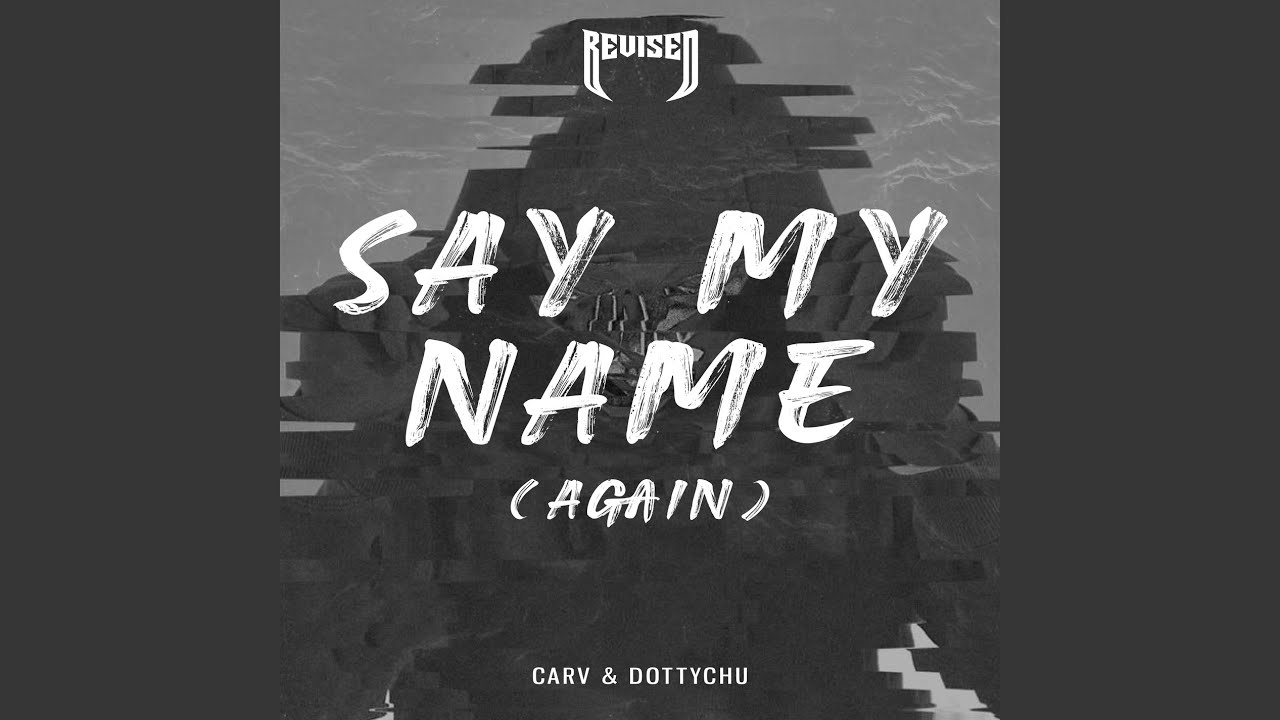 在 YouTube 上觀看「Say My Name (Again)」
