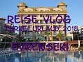 Türkei Urlaub, Evrenseki - Reisevlog 2018