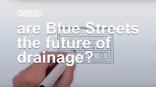 Are Blue Streets the future of drainage?