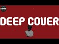 Dr. Dre, Snoop Doggy Dogg, "Deep Cover" (Lyric Video)