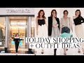Holiday shopping with me! + Outfit ideas FT. Tiffany & Co.
