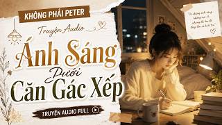 Light Beneath the Attic - AUDIO FULL | Not Peter