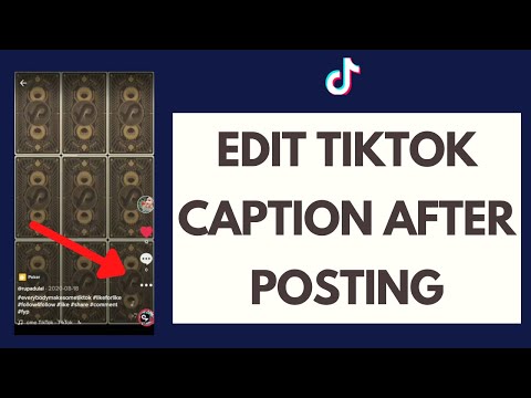 How to Edit Your TikTok Caption | Edit Tiktok Caption After Posting