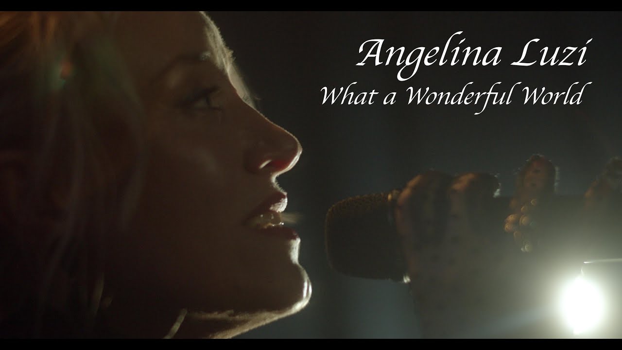 Angelina Luzi sings a cover of What a Wonderful World.