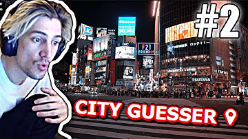 xQc Plays City Guesser #2 (with chat)