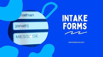 How to Create Client Intake Forms