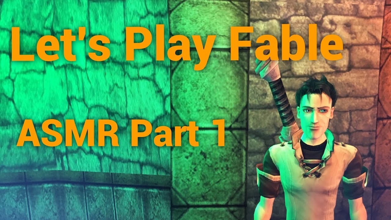 Let's play Fable ASMR Part 1
