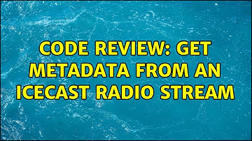 Code Review: Get metadata from an Icecast radio stream