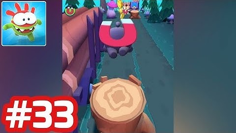 Om Nom Run - Gameplay Walkthrough - Part 33 (Level 117 - 120) iOS/Android