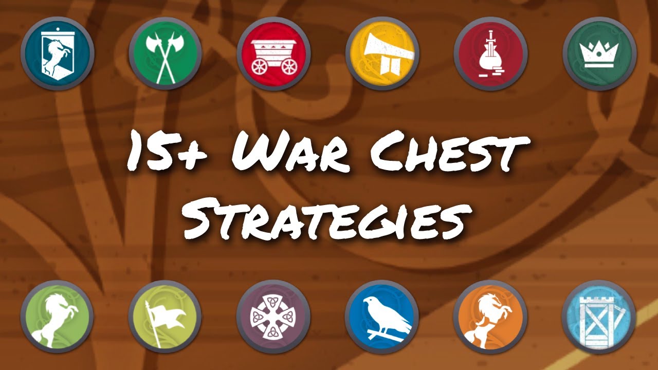 15+ War Chest Strategies YouTube